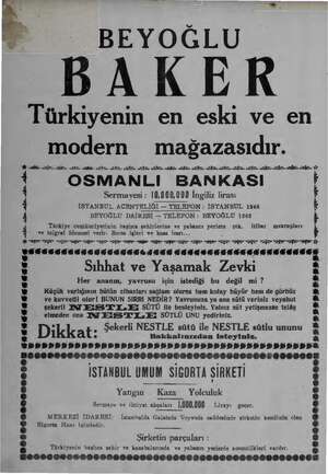    BEYOĞLU BAKER Türkiyenin en eski ve en modern mağazasıdır. AE AZ A A A YL İZ İZ A İZ Şİ Aİ AY İZ A Şe e iğ Vİ * ! OSMANLI