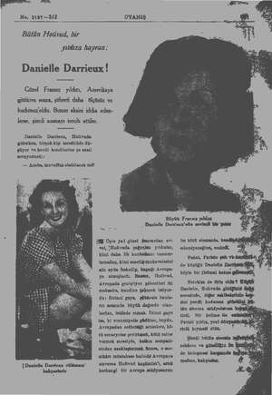  No. 2197—512 Bütün Holivud, bir yıldıza hayran: Danielle Darricux ! Güzel Fransız yıldızı, Amerikaya gittikten sonra, şöhreti