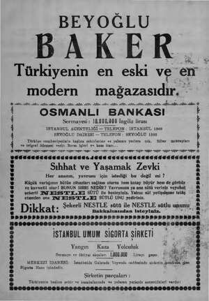  BEYOĞLU BAKER Türkiyenin en eski ve em modern mağazasıdır. r BİA AY. A e Aİ AYI Aİ. AŞ Aİ a AE İZ sit. skn afin st. ag e * 1