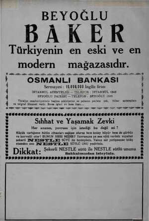  BEYOĞLU BAKER Türkiyenin en eski ve en modern mağazasıdır. İC Aİ. AŞ AY AŞ İZL İZ. İZ. Aİ. SİZ. AŞI AŞI Aİ A AY İZ. AZ Aİ.
