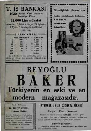  e T. İŞ BANKASI 1939 Küçük Cari Hesaplar İkramiye Plânı 32,000 Lira mükâfat Kurralar : 1 Şubat, 1 Mayis, 26 Ağustos, 1 Eylül,