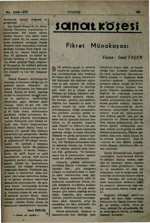    No. 226$—3578 ilerliyecek gelişecekti. İşte Namık Kemal de, bu mücs- delenin fikriyatını yapanlardan ve yayanlardan biri