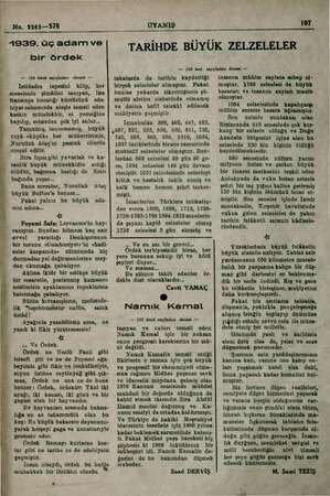    No. 2263—578 4939, üç adam ve bir ördek — 104 üncü seyyadön devam — İstidadın tepesini bilip, her meselenin şimâlini...