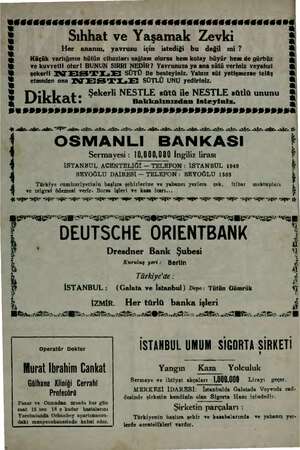  ll ilikiler erd .11111411104111414119 N Sıhhat ve Yaşamak Zevki a y Her ananın, yavrusu için istediği bu değil mi ? a e Küçük