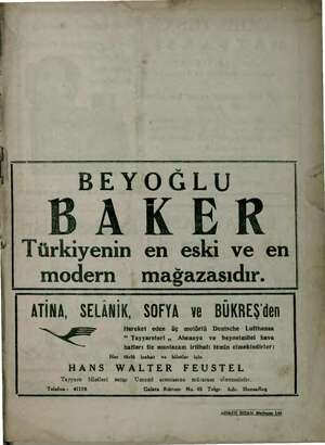    BEYOĞLU | BAKER d. Türkiyenin en eski ve en modern mağazasıdır. ATİNA, SELANİK, SOFYA ve BÜKREŞ'den ze vi a işi ri, ala al