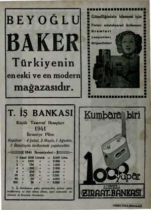    nu un B F Y O Ğ L U B Güzelliğinizin idamesi için BAKER © Türkiyenin en eski ve en modern mağazasıdır. Kremleri Losyonları