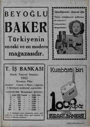    BEYOĞLU DAKER Türkiyenin en eski ve en modern mağazasıdır. BEDER NEn u u .,. . . . . . $ un y Güzelliğinizin idamesi içm MS