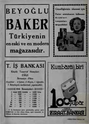    BEYOĞLU BAKER Türkiyenin en eski ve en modern| mağazasıdır. BESDESENSSESNEEEDEEER us m Güzelliğinizin idamesi için . n...