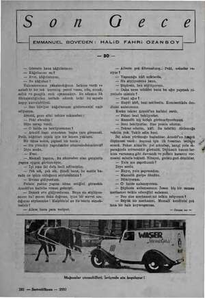    adi hn G ece EMMANUEL BOVE'DEN: HALID FAHRIi OZANSOY — Za ği — — Gösterin bana kâğıtlarınızı, — Kâğıtlarımı mı? — Evet,...