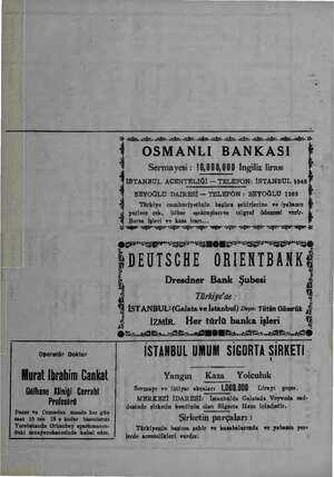    $ le, ir. al. men sie. ağ a al in e le alna İ OSMANLI BANKASI 4 Sermayesi : 10,000,009 İngiliz lirası İSTANBUL AGENTELİĞİ —