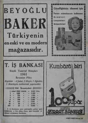    Md Ö|———şı9a! İkramiyeleri : E---<— BEYOĞLU JBAKERK Türkiyenin mağazasıdır. en eski ve en modern! GRES wi 8 Güzelliğinizin