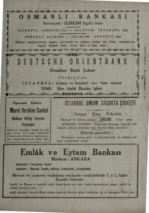    ie ajp mir. ir. aa aim e ir. e be alm ae ir inin ie inte mie. deb OSMANLI BANKASI Sermayesi : 10,000,000 İngiliz lirası...