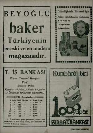    BEYOĞLU) Ezer baker Türkiyenin en eski ve en modern mağazasıdır. Kremleri Losyonları Briyantinler! Kumban$i biri T. İŞ...