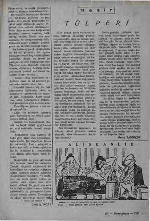    ilham almış ve teşvik görmüştür. Attık o, kitlenin mondataire'idir. Bir mahalle kahvesinde lâaletta- yin bir kimse...