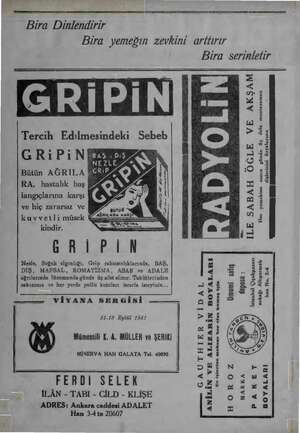  İm şirme m Bira Dinlendirir Bira yemeğin zevkini arttırır Bira serinletir > < UY» 5 Mi 7 <İ E sağ” Tercih Edılmesindeki Sebeb