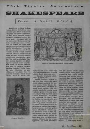  AA Türk Tiyatro e A m e SEMA Sahnesi nde SEA A ES ES EY EL A EZ ES | Yazan: S. Nah BİLGA| Anadolunun en hücra bir kasa-...