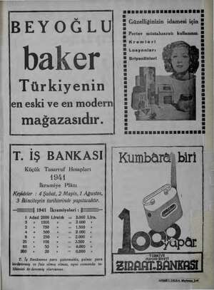  SAM MAŞA, e baker Türkiyenin len eski ve en modern mağazasıdır. BEYOĞLU m Güzelliğinizin idamesi için m i . Pertev...