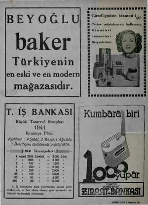    baker mağazasıdır. BEYOĞLU Türkiyenin len eski ve en modern | T. IŞ BANKASI Küçük Tasarruf Hesapları 1941 İkramiye Plânı
