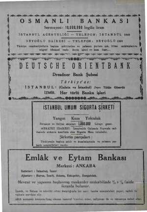    ade. ala mi ir mim am öm e. miz ale ale akn mi e ae siz ie si ai eğe ğe. ib İ OSMANLI BANKASI ş Sermayesi : 10,000,000...