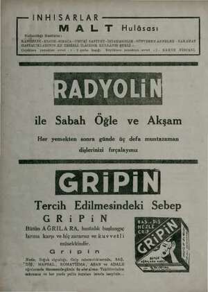    — INHISARLAR MALT Hulâsası Kullanıldığı Hastliklar : KANSIZLIK - KLOOZ - SIRACA - UMUMİ ZAFİYET -İŞTAHASIZLIK - SÜTVEREN