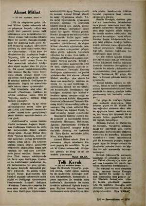  Ahmet Mithat — 183 inei sayfadan devam — 1876 da sürgünden gelen Ah- med Mithat tiyatro sahasında tek- rar çalışmıya başladı.