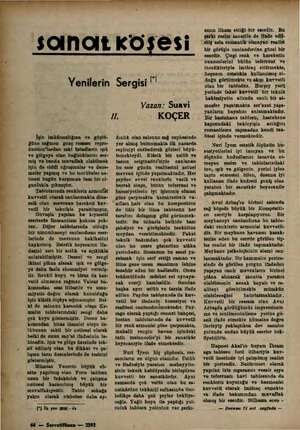  " solnolt köşesi Yenilerin Sergisi İşin imkânsızlığına ve güçlü- güne rağmen genç ressam Tepro- duetion'lardan eski...