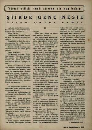  Yirmi yıllık türk şiirine bir kuş bakışı ŞİİRDE GENÇ NESİL YA Z A N : «Ağlasam sesimi duyarmısınız - Mısralarımda -...