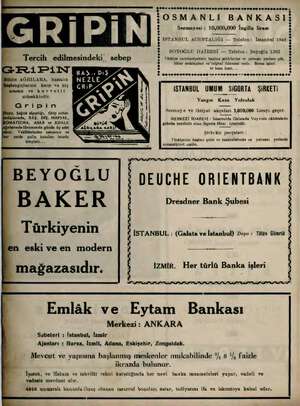  0 OSMANLI BANKASI: Sermayesi : 10,000,000 İngiliz lirası İSTANBUL ACENTALIĞI — Telefon: İstanbul 1948 BOYOĞLU DAİRESİ —...