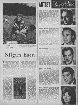  ROMANTİK BİR AKTRİS - Nilgün Esen AVİ - YEŞİL gözler, ince bir burun kavisli kaşlar, geniş bir alın ve kendinden sarı...