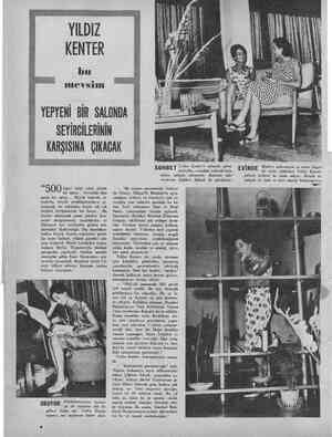  YILDIZ KENTER bu mevsim YEPYENİ BİR SALONDA SEYİRCİLERİNİN KARŞISINA  ÇIKACAK “500 kişiyi rahat rahat alacak bir salon......