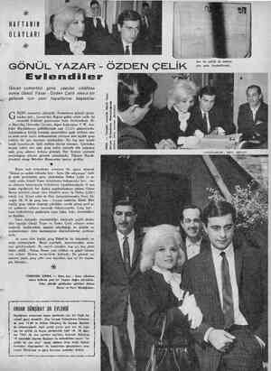  * HAFTANIN OLAYLARI * _"______'____1 | he Her iki evlilik de deftere GONUI_ YAZAR OZDEN ÇEI_'K yan yana kaydedilmişti......