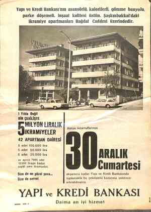  Yapı ve Kredi Bankası'nın asansörlü, kaloriferli, gömme b*anyolu, parke döşemeli, inşaat kalitesi üstün, Şaşkınbakkal'daki