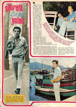  ekmel u K UNE YAPAYALNIZ — İzzet Günay yalnız, yapa- yalnız şimdi. Denizdeki bir damla su ka- dar, çöldeki en küçük kum...