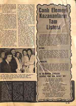  alt yarışmacıya blr iskemle bulduk ve böy- lece sağlığını kontrol altına aldık. Beş da- kika sonra, ilk grup yüzleri kızarmış