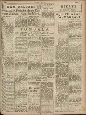  İ kaAan DaLE — 89 — receklerdi. E; bu müddet zarfında, bombanın tahrio sa- hasından uzaklaşabilirlerse, ne Alâ......