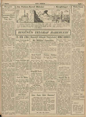  Hergün | Münderecatımızın çok- luğundan dercedileme- O Prnistir. Kuruçeşmelilerin Yaşama Hkları Yok Mu? (Baş tarafı 1 inci