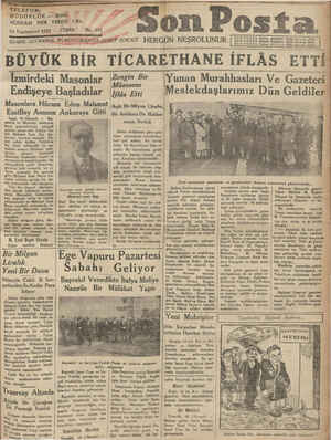  TELEFON: 16 Teşrinievel 1931 EsatBey Ansızın İzmir, 16 (Hususi) — Ma- sonluk ve Masonlar hakkında bura gazetelerinde —...