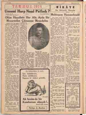           liğin ki 10 Sayfa « SON POSTA TEMMUZ 1914 | Umumi Harp Nasıl Patladı ? Nakleden: H. R. Yazan: Emil Ludvig — Kızım