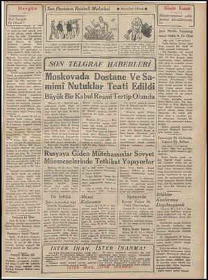  Yunanistanın Mali Vaziyeti Ne Olacak ? Yunanistanın sıkıntı derecesi- ne varan son mali vaziyeti, umu- mi bir görüşle tetkik