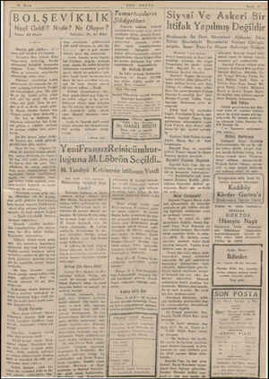  L V, Mayıs t BOLŞEVİKL İK Nasıl Geldi? Nedir? Ne Oluyor? Yazan: De Monzi —e Danton gibi söyleyor, fakat Onun gibi hareket...