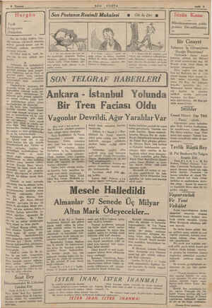  9 Temmuz W Hergün Tarih 'i Kongresint Dinlerken. a Bon bir tarihçi değilim. Geç- | Miş zamanın vak'alarını okurken, sadece