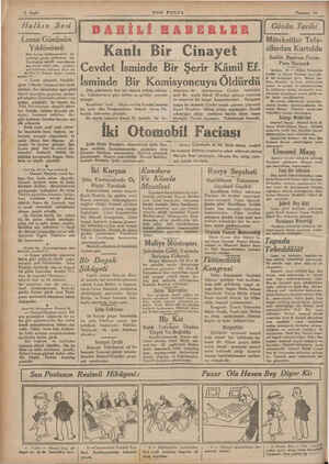    e Halkın Sesi ı Lozan Gününün Yıldönümü Dün Lozan itilâfnamesinin ak- tedildiği günün yıldönümü idi. Tarihimizin şerefli