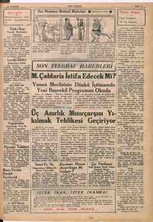    (3 Teşrinisani SON “POSTA “mi Sir 8 Mündericatımızın çoklu- gundan tir. dercedilememiş- Türk - İran Ticaret Muahedesi...