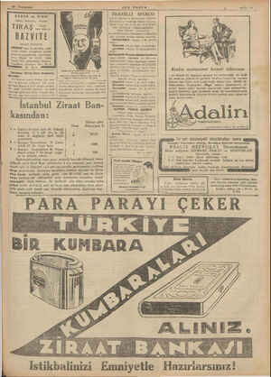    ÇABUK ve SIHHİ Gusuz, sabunsuz, — firçasız olmak TİNAŞ < RAZVİTE kremini kullanınız. MİKROP olan fırçalardan, yüzü Büzün