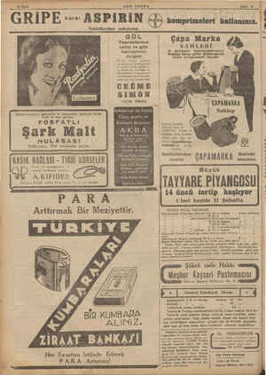  SON POSTA Şubat 6 ı eee ——— — —— — — —— — İ 12 Sayfa GRİPE İ Si Aspıni—N komprimeleri kullanınız. Taklitlerden sakınınız. o