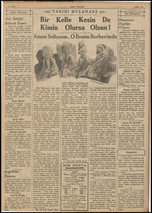  Arap Âleminde Asir İhtilâli Bitmek Üzere Berat, 22 (Hususi) — H'caz ve Necit Mümessili — Mehme- dürrauf Bey Asir ihtilâli...