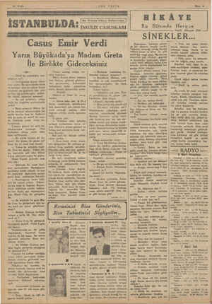    i | ; İ 5 T YUT MN 10 Sayfa İSTANBULDA n I Bir Ölünün Hâtıra Defterinden ı | # İNGİLİZ CASUSLARI | SON POSTA | Casus Emir