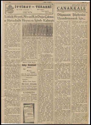  1 BON- POSTA İTTİHAT ve TERAEKKİ — Her hakkı mahfuzdur. — Tahkik Heyeti,NiyaziB.inDağaÇıkma- sı Havadisile Buna binaen,...