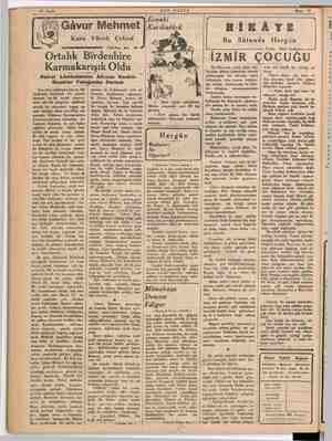    10 Sayfa Gâvur Mehmet Kara Yürek Çetesi Tefrika No. 10 Ortalık Birdenbire Karmakarışık Oldu Petrol Lâmba arının Altında...