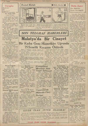    Hergün Başkaları Ne Diyorlar ? Haai ö aai Bir Neslin İflâsı James W. Angell Yale Üniversitesi Reisi Umumi kanaate göre...